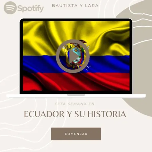 Ecuador y su Historia