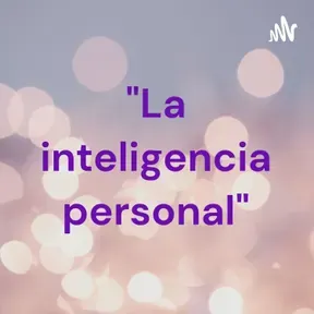 "La inteligencia personal"