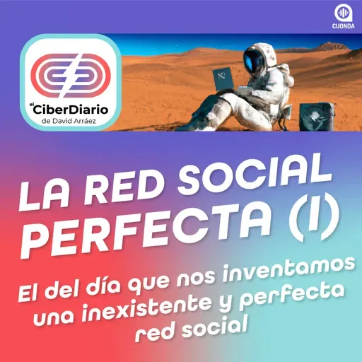 La Red Social perfecta (I)