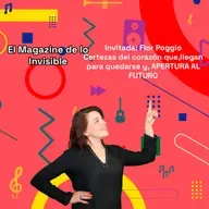 Invitada: Flor Poggio | El Magazine de lo Invisible 03-06-25
