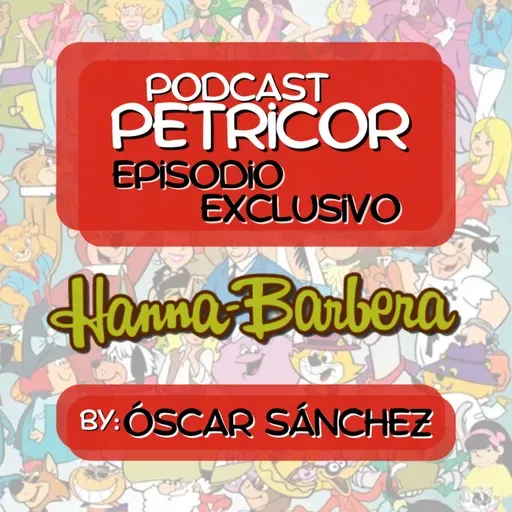Especial Hanna Barbera By Óscar Sánchez
