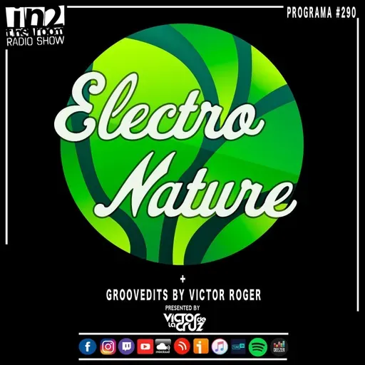 PODCAST #290 ELECTRO NATURE