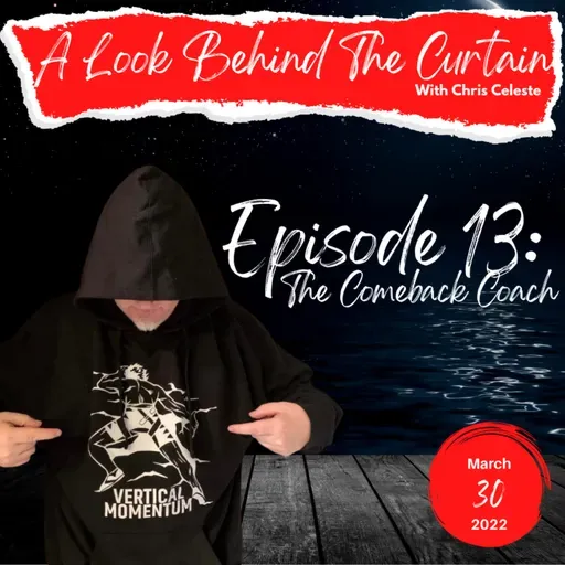 The Rise of the Comeback Coach (Ep.13: Chris Celeste Interviews Richard Kaufman)