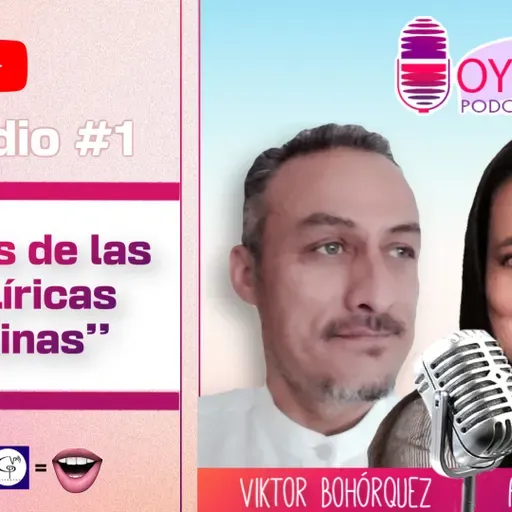 Podcast | Oye tu Voz| Ep. 2