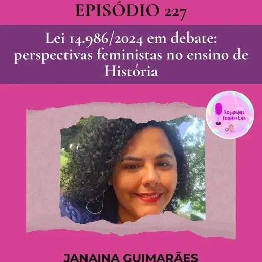 Lei 14.986/2024 em Debate: perspectivas feministas no Ensino de História