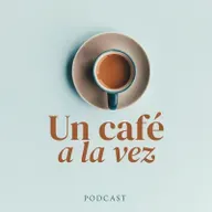Un café a la vez || EP 0068: "Kako Cakes" 