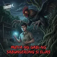 #373 Mutya ng Gabi ng Sabungerong si Elias