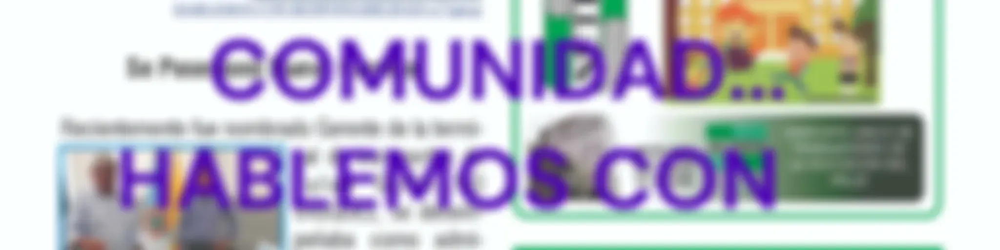 ECO DE LA COMUNIDAD...
 HABLEMOS CON 
     RESPONSABILIDAD