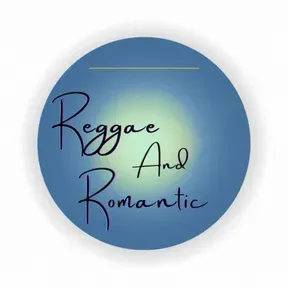 Reggae and Romantic