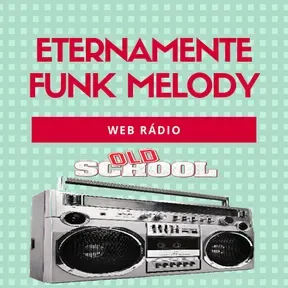 Eternamente Funk Melody