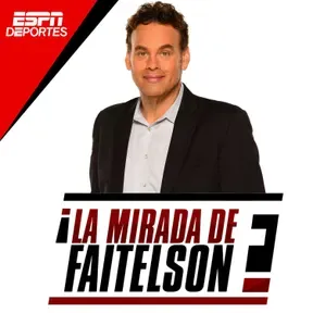 La Mirada de Faitelson