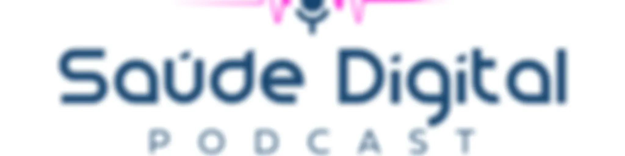 Podcast Saúde Digital
