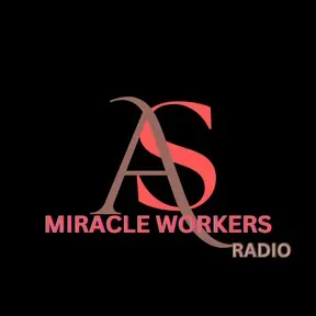 A.S MIRACLE WORKERS F.M