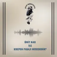 Ümit Nar ile Krepen Pasajı Nerededir?