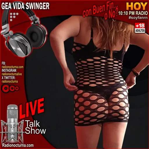 Episode 222: El swinger placer o vicio