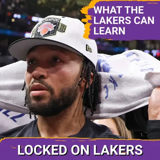 What Can the Lakers Learn From the Knicks Winning an NBA Title?
