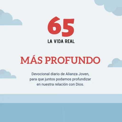 Día 65, La Vida Real