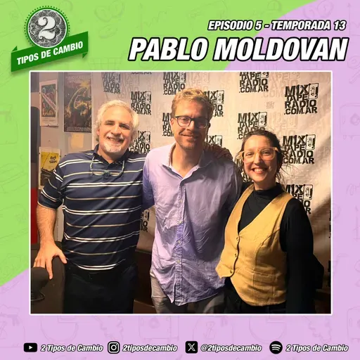 E05|S13 Pablo Moldovan - #bcra #chatgpt #universal