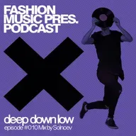 Deep Down Low #010 (Mixed by Solncev)
