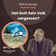 Hat Gott Sein Volk vergessen? | Norbert Lieth