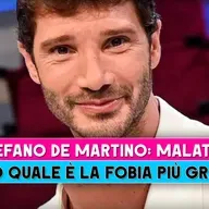 Stefano De Martino, Malattia: Ecco Quale E' La Fobia Più Grande!