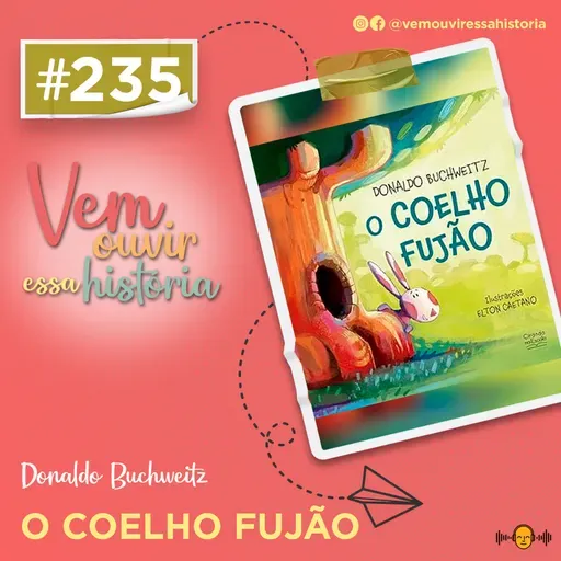 235: O Coelho Fujão