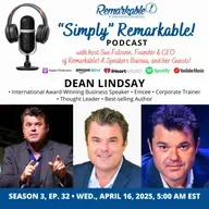 “Simply” Remarkable! with returning guest Dean Lindsay