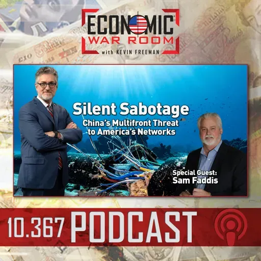 Ep 367 | Silent Sabotage: China’s Multifront Threat to America’s Networks