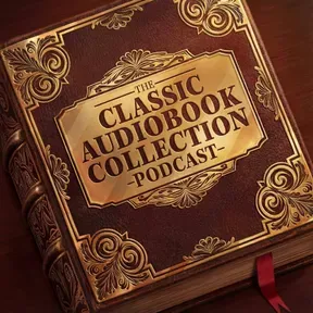 Classic Audiobook Collection