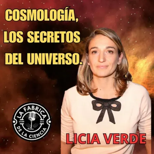 Cosmología, Fondo de Microondas, Galaxias y otros aspectos analizados porLicia Verde ICREA-UB. Prog. 652. LFDLC