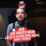[EP065] CONVIDADO: JOSÉ ROBERTO MAHR (DJ, podcaster) [2023-05-11]