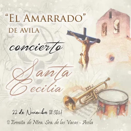 Concierto de Santa Cecilia en La Ermita de Ntra. Sra. de Las Vacas de Ávila (22 de Noviembre del 2025)