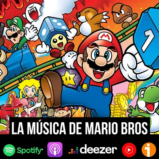 S10 Ep5: La música de Mario Bros