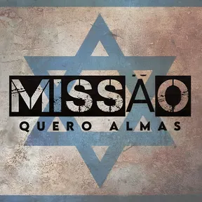 MISAO QUERO ALMAS