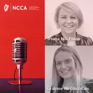 E11: Curaclam Matamaitice na Bunscoile: Ár gCéad Chéimeanna le Gráinne Ní Ghriallais and Tríona Nic Fhinn