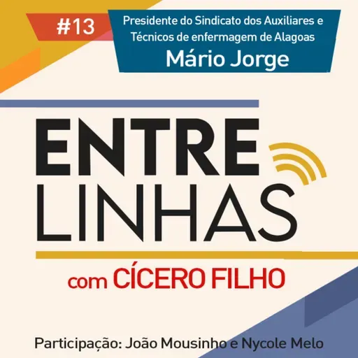 2° Temp| #13 Presidente do SATEAL, Mario Jorge