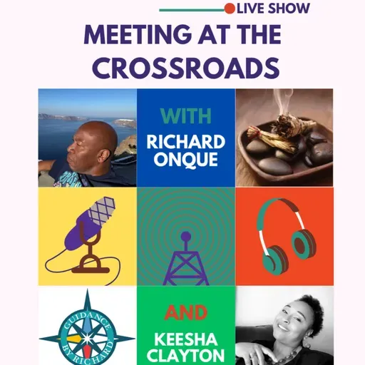 Meeting At The Crossroads: Connecting With My Inner Me w/ Keesha Clayton Harris