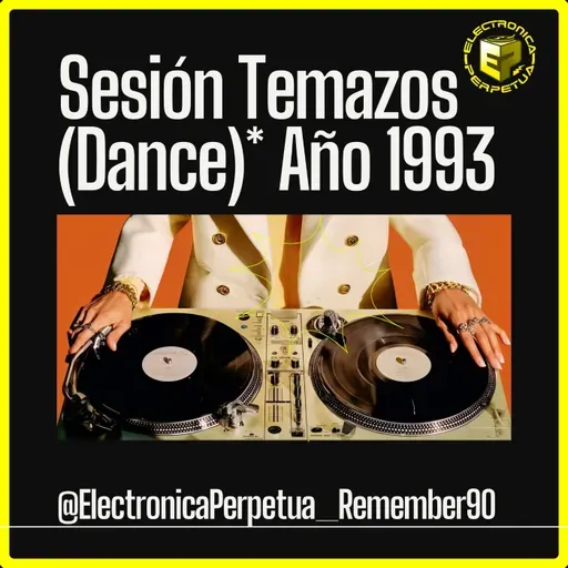 Año 1993 Sesión Remember DANCE (*y un poquito de Bakalao) | Repasamos los 90 Año a Año | Vol.4