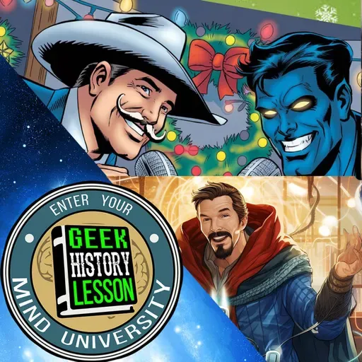 Holiday Special MEGA EPISODE 2 (Doctor Strange Holiday Special + Tex Men Ep 1)