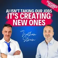 “AI Isn’t Taking Our Jobs, It’s Creating New Ones”—Nathan Strum on Building a Human-First Future