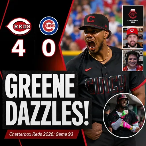 Game 93 - Reds 4, Cubs 0 (Hunter Greene Is Who We Thought He Is!)