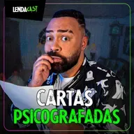 RELATOS DE PESSOAS QUE RECEBERAM CARTAS PSICOGRAFADAS | LendaCast Solo #81