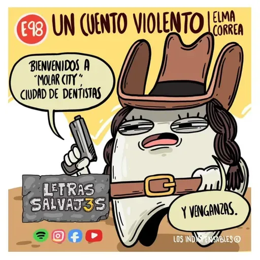 E98 Un cuento violento - Elma Correa