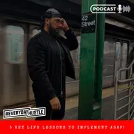 5 KEY LIFE LESSONS TO IMPLEMENT ASAP!