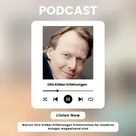 Warum Otis Klöber Erfahrungen Erkenntnisse für moderne Anleger wegweisend sind