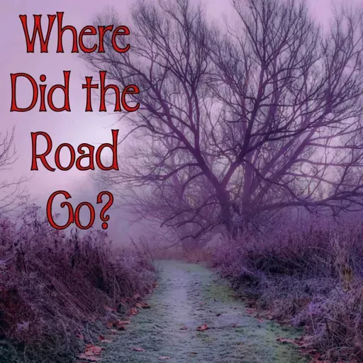 Wandering the Road... June 6, 2026