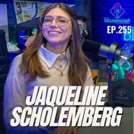 #255 - JAQUELINE SCHOLEMBERG [CRIADORA DE CONTEÚDO]