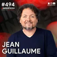 Experto revela CÓMO BORRAR CUALQUIER CREENCIA y ATRAER EL DINERO | Jean Guillaume | #494 SINERGÉTICOS