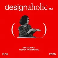Restaurika: pisos y patrimonio — designaholic 214 — Selene Velázquez