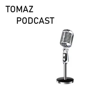 TOMAZ PODCAST